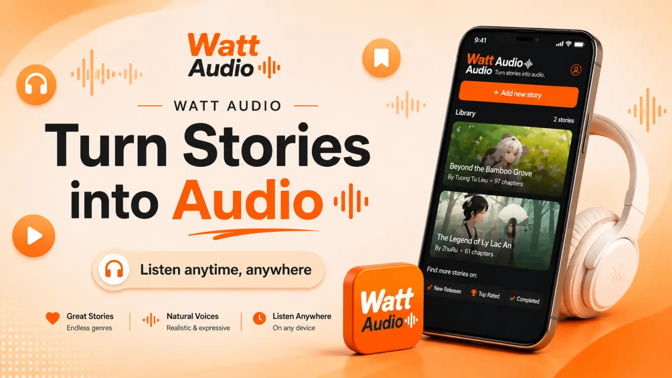 Watt Audio homepage hero image in English showing the app turning stories into audio